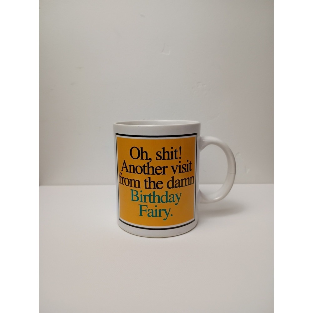 Happy Birthday Another Visit from the Birthday Fairy Coffee Mug Gift